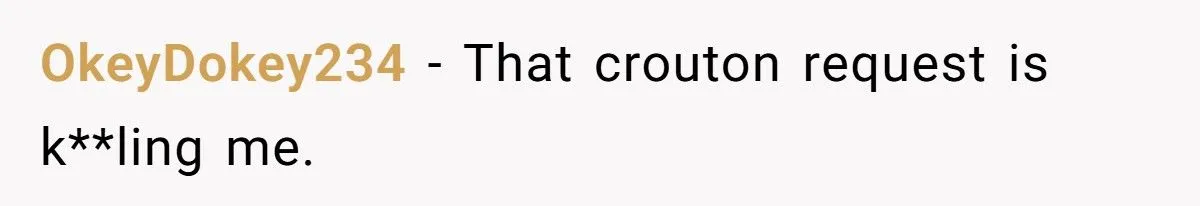 These Customers Thought They Were in Charge - Until the Chef’s Petty Revenge Hit the Table