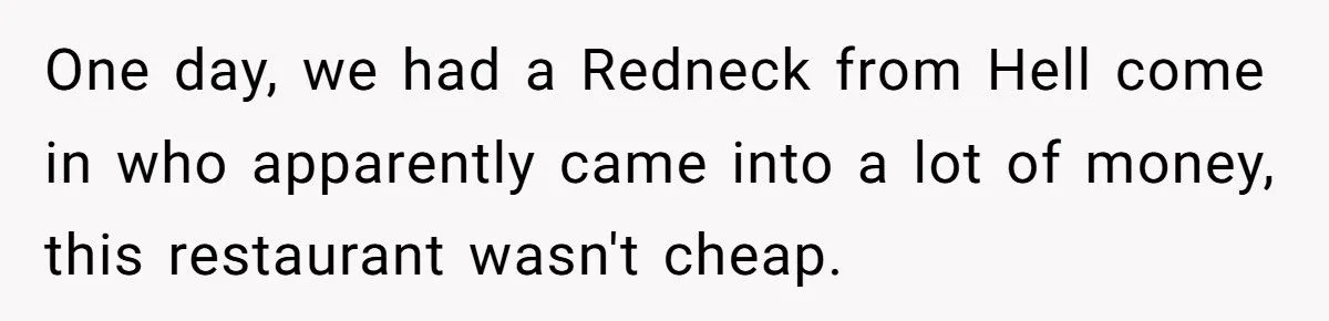 These Customers Thought They Were in Charge - Until the Chef’s Petty Revenge Hit the Table