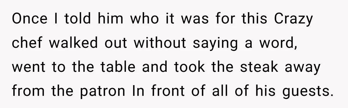 These Customers Thought They Were in Charge - Until the Chef’s Petty Revenge Hit the Table