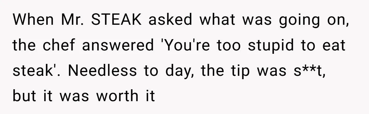 These Customers Thought They Were in Charge - Until the Chef’s Petty Revenge Hit the Table