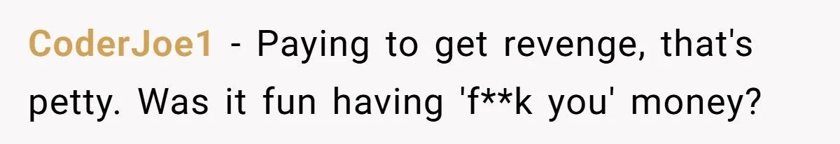 This Woman Burned $5,000 to Take Down a Competitor Who Humiliated Her