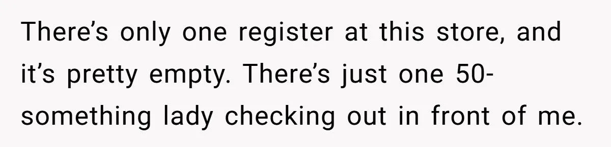 Shopper Delays Entitled Customer With Slow Checkout Revenge