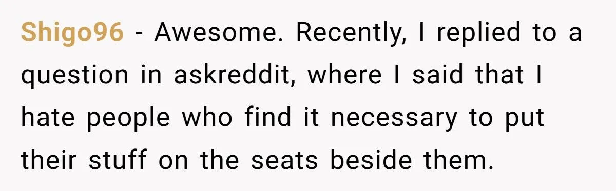Commuter Thwarts Seat-Hogging Jerk On Train With Persistent Sit-Downs