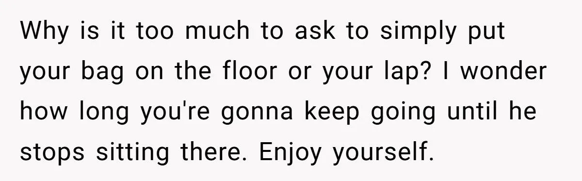 Commuter Thwarts Seat-Hogging Jerk On Train With Persistent Sit-Downs