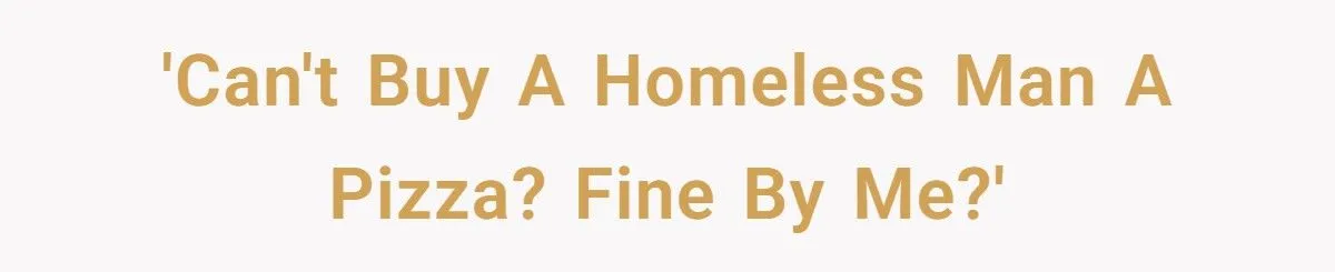 Pizza Chain Tried to Stop Teen From Feeding a Homeless Man - What Happened Next Sparked a Secret Operation