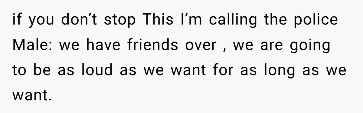 Loud Neighbors Woke Him at 10pm - He Got the Police Involved and Gave the Biggest Heel the Coldest Door