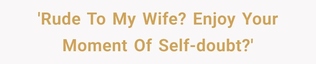 Husband’s Sneaky Screw Sabotage Avenges Rude Buyer’s Demands