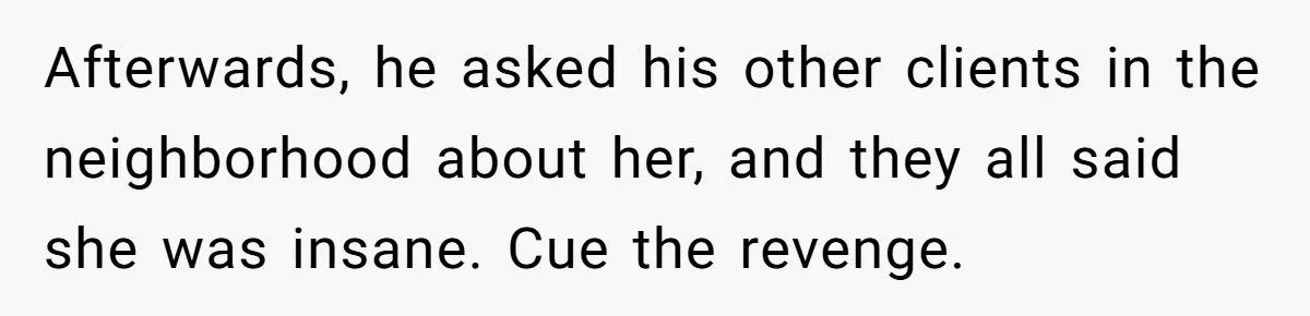 Landscaper Buries Client’s Driveway In Snow After Payment Dispute