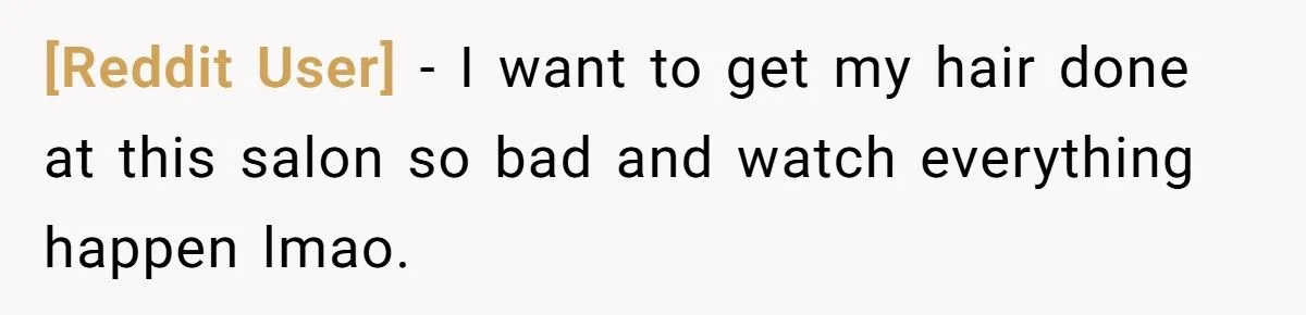 Hairdresser Funnels Problem Clients To Rival Stylist