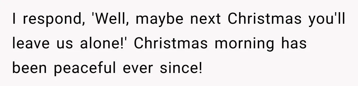 Couple Spams Sister With Text Updates After Christmas Morning Nags