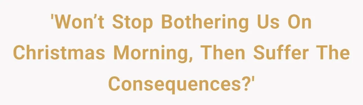 Couple Spams Sister With Text Updates After Christmas Morning Nags