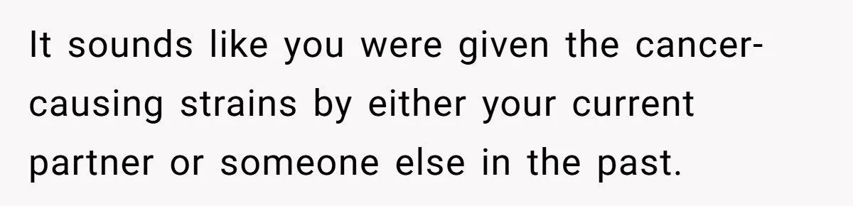 Woman Grapples With Cervical Cancer And Boyfriend’s HPV Nondisclosure