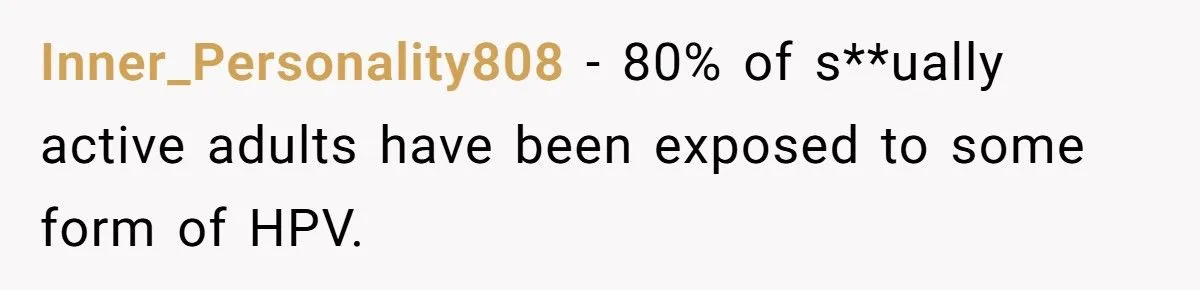 Woman Grapples With Cervical Cancer And Boyfriend’s HPV Nondisclosure