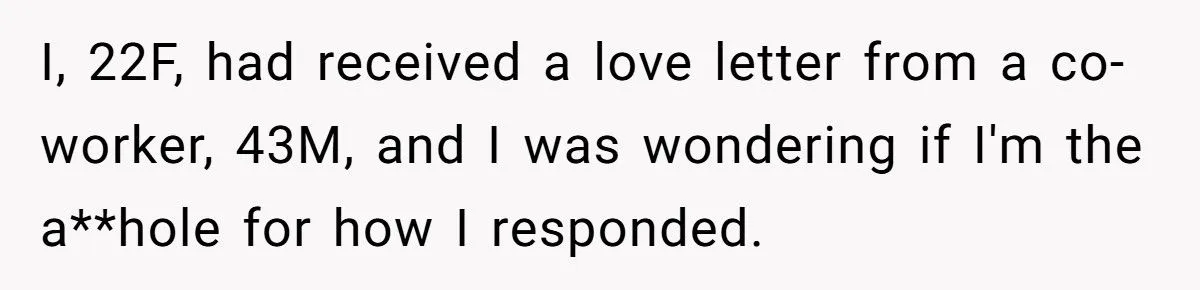 When A Creepy Love Letter from A Co-Worker Got A Savage Shutdown