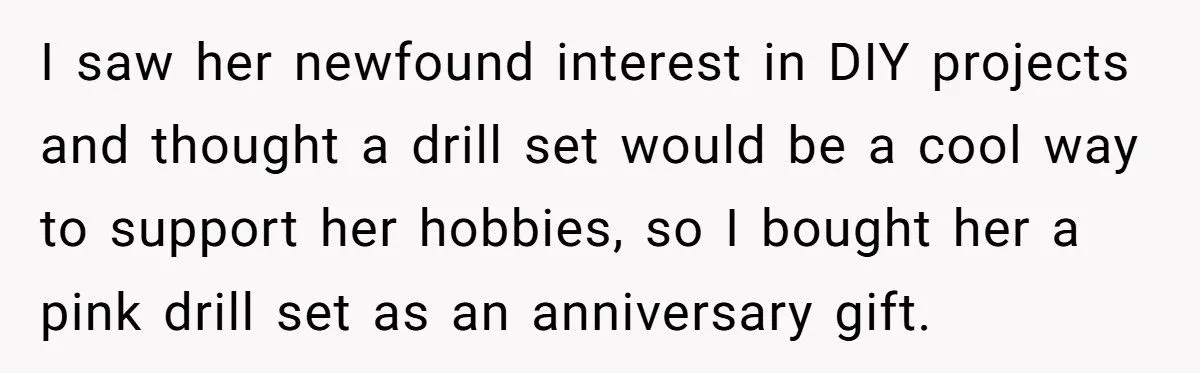 Husband Gifts Pregnant Wife Drill Set For Anniversary, Faces Cheating Bombshell