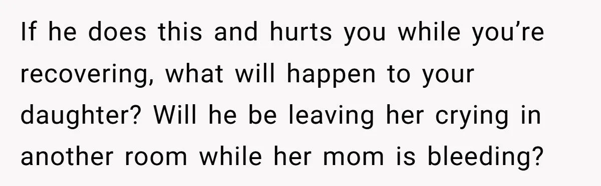 She Refused to Forgive Her Husband After He Ignored Her Doctor’s Advice During Pregnancy