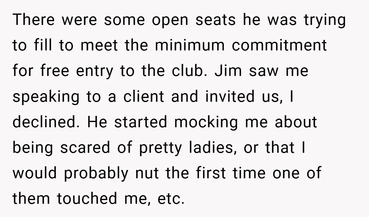 There were some open seats he was trying to fill to meet the minimum commitment for free entry to the club. Jim saw me speaking to a client and invited...