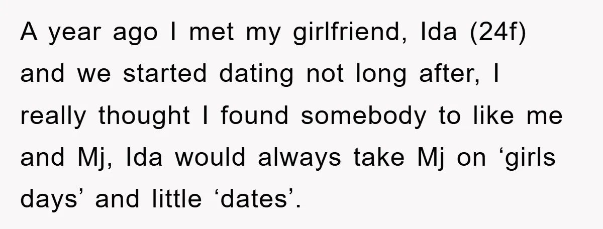 A year ago I met my girlfriend, Ida (24f) and we started dating not long after, I really thought I found somebody to like me and Mj, Ida would always...