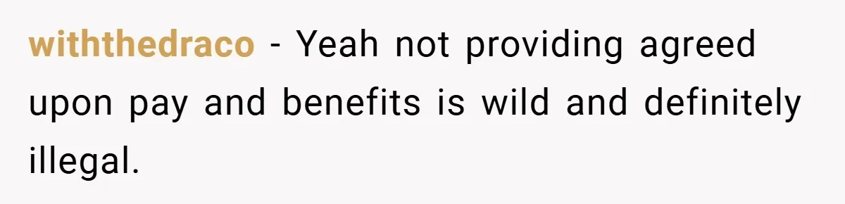 He Remembered the Boss Who Fired His Dad and Got the Sweetest Revenge withthedraco − Yeah not providing agreed upon pay and benefits is wild and definitely illegal.