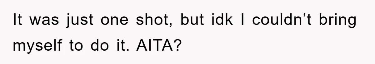 Man Refuses Shot in Girlfriend’s Family Tradition, Faces Backlash It was just one shot, but idk I couldn’t bring myself to do it. AITA?