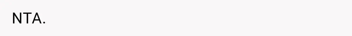 NTA.
