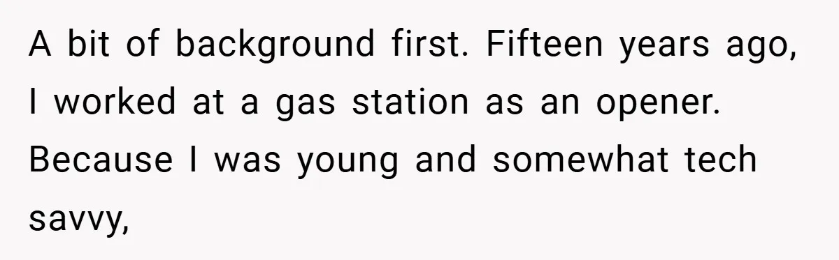She Was Forced to Delete Her Own Account at Work—Weeks Later, Her Boss’s Wife Paid a $6,000 Price A bit of background first. Fifteen years ago, I worked at a gas station as an opener. Because I was young and somewhat tech savvy,