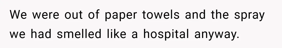 She Was Forced to Delete Her Own Account at Work—Weeks Later, Her Boss’s Wife Paid a $6,000 Price We were out of paper towels and the spray we had smelled like a hospital anyway.