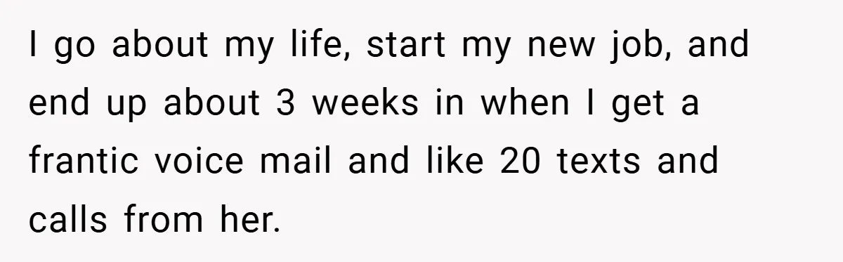She Was Forced to Delete Her Own Account at Work—Weeks Later, Her Boss’s Wife Paid a $6,000 Price I go about my life, start my new job, and end up about 3 weeks in when I get a frantic voice mail and like 20 texts and calls from...