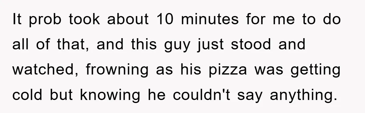 Dispensary Worker Gets Armored Driver Ticketed For Blocking Handicap Spots It prob took about 10 minutes for me to do all of that, and this guy just stood and watched, frowning as his pizza was getting cold but knowing he...