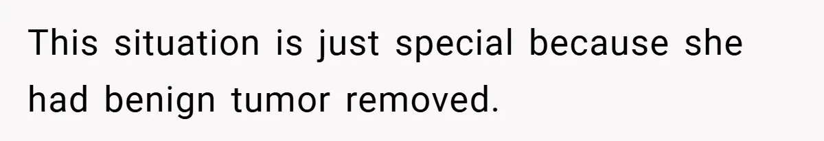 Dad Caught Between His Prejudiced Mom and His Son’s Girlfriend - Who Suffers? This situation is just special because she had benign tumor removed.