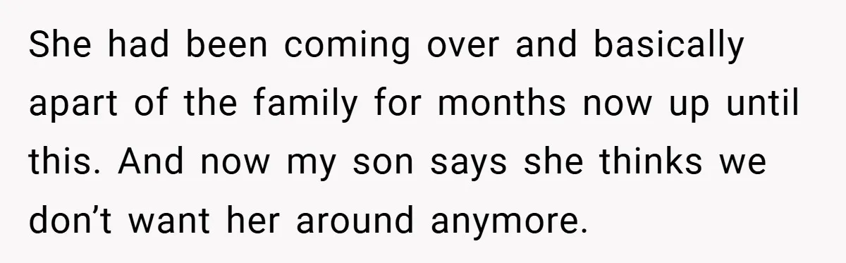 Dad Caught Between His Prejudiced Mom and His Son’s Girlfriend - Who Suffers? She had been coming over and basically apart of the family for months now up until this. And now my son says she thinks we don’t want her around anymore.