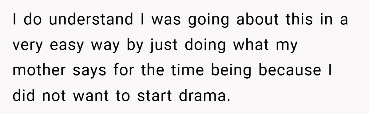 Dad Caught Between His Prejudiced Mom and His Son’s Girlfriend - Who Suffers? I do understand I was going about this in a very easy way by just doing what my mother says for the time being because I did not want to...