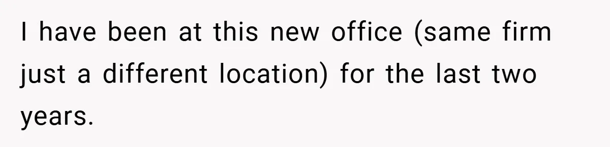 Employee Stops Managing Office - Forces Family-Run Law Firm to Face Consequences I have been at this new office (same firm just a different location) for the last two years.