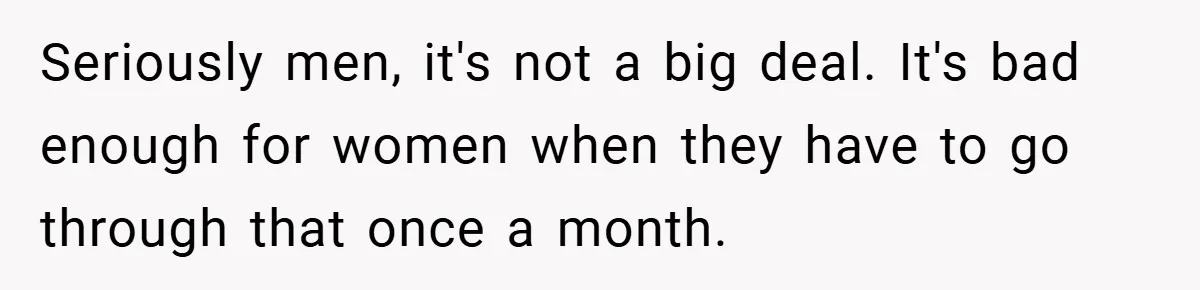 Employee Covers Tampons with Hilarious Label - Boss and Coworker Left Flustered Seriously men, it's not a big deal. It's bad enough for women when they have to go through that once a month.