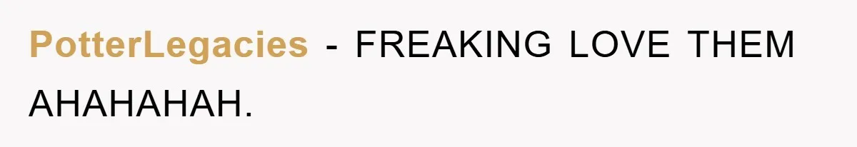 PotterLegacies − FREAKING LOVE THEM AHAHAHAH.