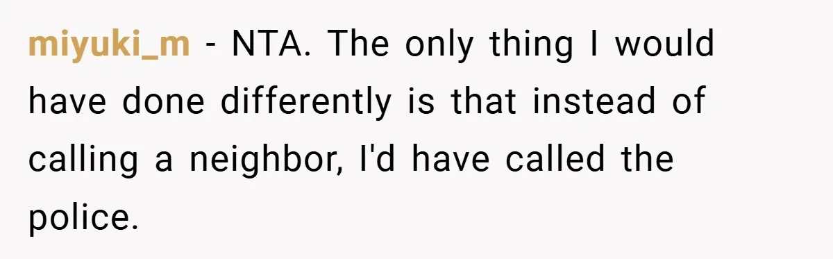 Husband Demands Divorce Over Facebook Chat - Wife Shocks Him by Filing Immediately miyuki_m − NTA. The only thing I would have done differently is that instead of calling a neighbor, I'd have called the police.