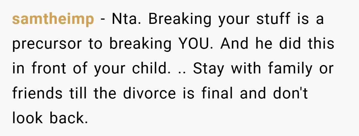 Husband Demands Divorce Over Facebook Chat - Wife Shocks Him by Filing Immediately samtheimp − Nta. Breaking your stuff is a precursor to breaking YOU. And he did this in front of your child. .. Stay with family or friends till the divorce...