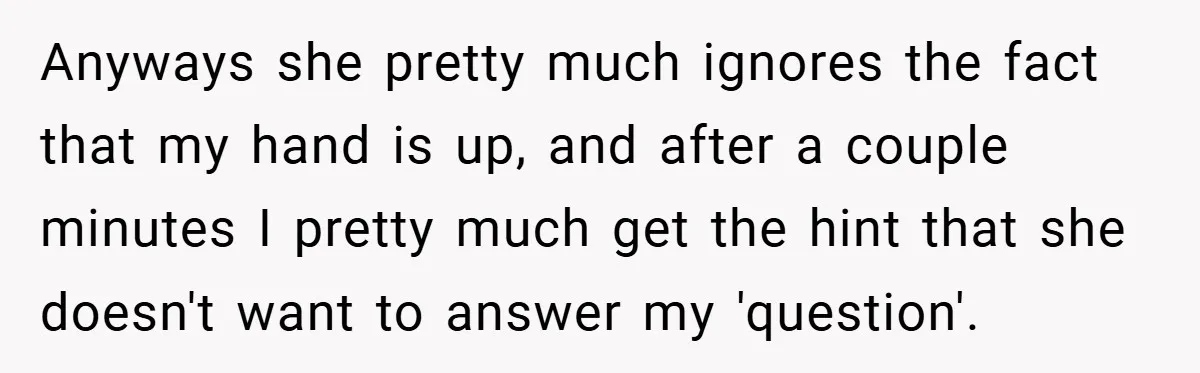 Music Teacher Punishes Deaf Student - But the Principal Sees the Truth Anyways she pretty much ignores the fact that my hand is up, and after a couple minutes I pretty much get the hint that she doesn't want to answer my...