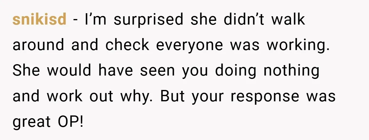 Music Teacher Punishes Deaf Student - But the Principal Sees the Truth snikisd − I’m surprised she didn’t walk around and check everyone was working. She would have seen you doing nothing and work out why. But your response was great OP!