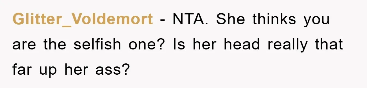 Widow Bars Husband’s Affair Partner From Funeral, Faces Backlash Glitter_Voldemort − NTA. She thinks you are the selfish one? Is her head really that far up her ass?