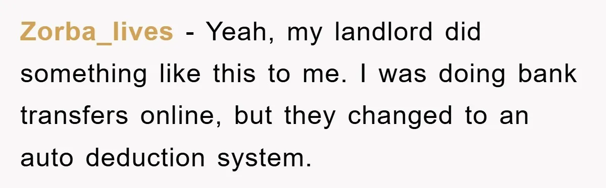 Homeowner Sends Weekly Checks To Dodge Mortgage Company's Online Fee Zorba_lives − Yeah, my landlord did something like this to me. I was doing bank transfers online, but they changed to an auto deduction system.