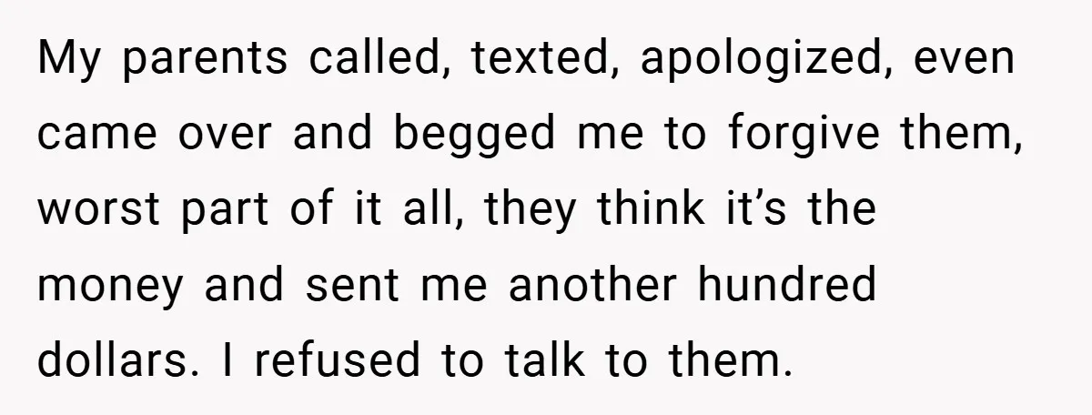 18-Year-Old Moves Out After Parents Skip Her Graduation to Buy a $350 Labubu My parents called, texted, apologized, even came over and begged me to forgive them, worst part of it all, they think it’s the money and sent me another hundred dollars....