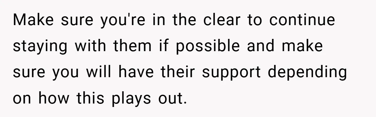18-Year-Old Moves Out After Parents Skip Her Graduation to Buy a $350 Labubu Make sure you're in the clear to continue staying with them if possible and make sure you will have their support depending on how this plays out.