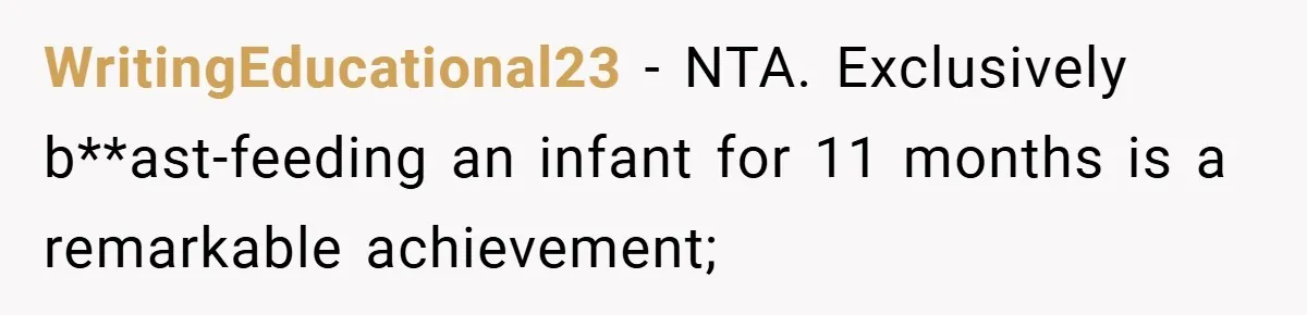 WritingEducational23 − NTA. Exclusively b**ast-feeding an infant for 11 months is a remarkable achievement;