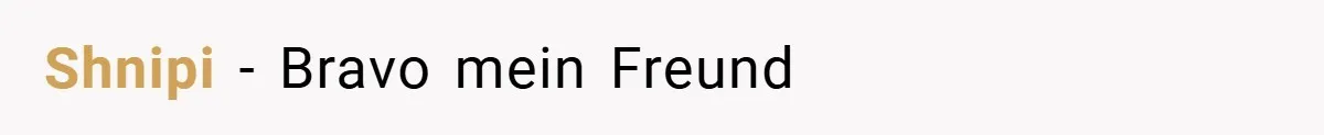 Shnipi − Bravo mein Freund