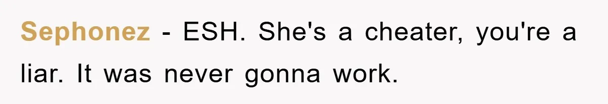 Man Hides Russian Fluency, Catches Girlfriend Cheating Sephonez − ESH. She's a cheater, you're a liar. It was never gonna work.