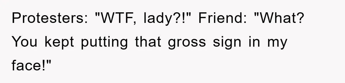 Chemo Patient’s Puke Revenge Silences Rude Bus Passenger Protesters: "WTF, lady?!" Friend: "What? You kept putting that gross sign in my face!"