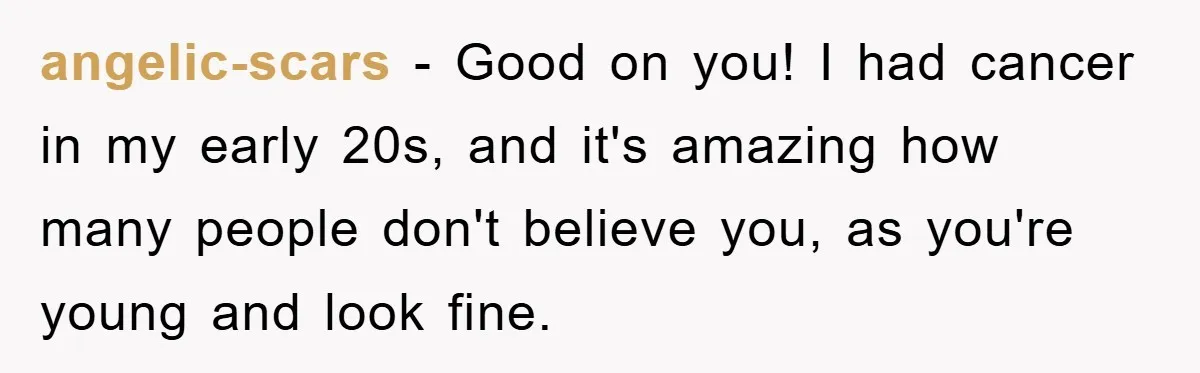 Chemo Patient’s Puke Revenge Silences Rude Bus Passenger angelic-scars − Good on you! I had cancer in my early 20s, and it's amazing how many people don't believe you, as you're young and look fine.