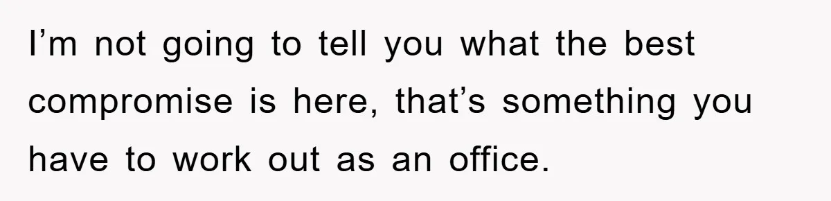 Coworker Slams Man’s Kimchi Lunch, Then Accuses Him of Playing the Race Card I’m not going to tell you what the best compromise is here, that’s something you have to work out as an office.