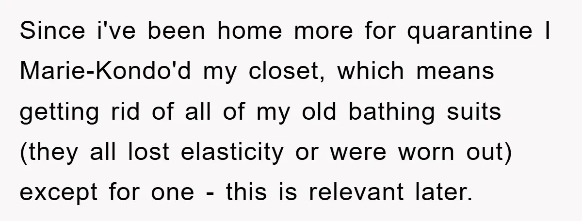 Since i've been home more for quarantine I Marie-Kondo'd my closet, which means getting rid of all of my old bathing suits (they all lost elasticity or were worn out)...